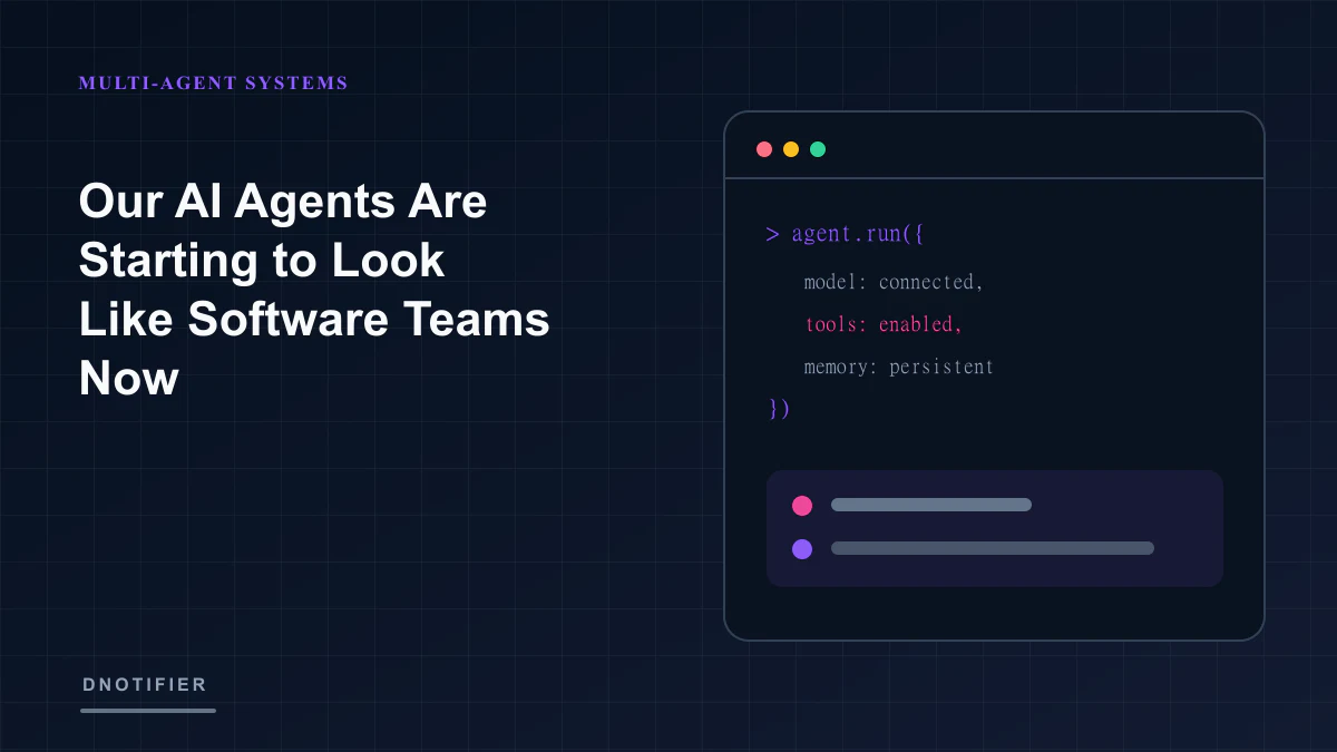 Our AI Agents Are Starting to Look Like Software Teams Now