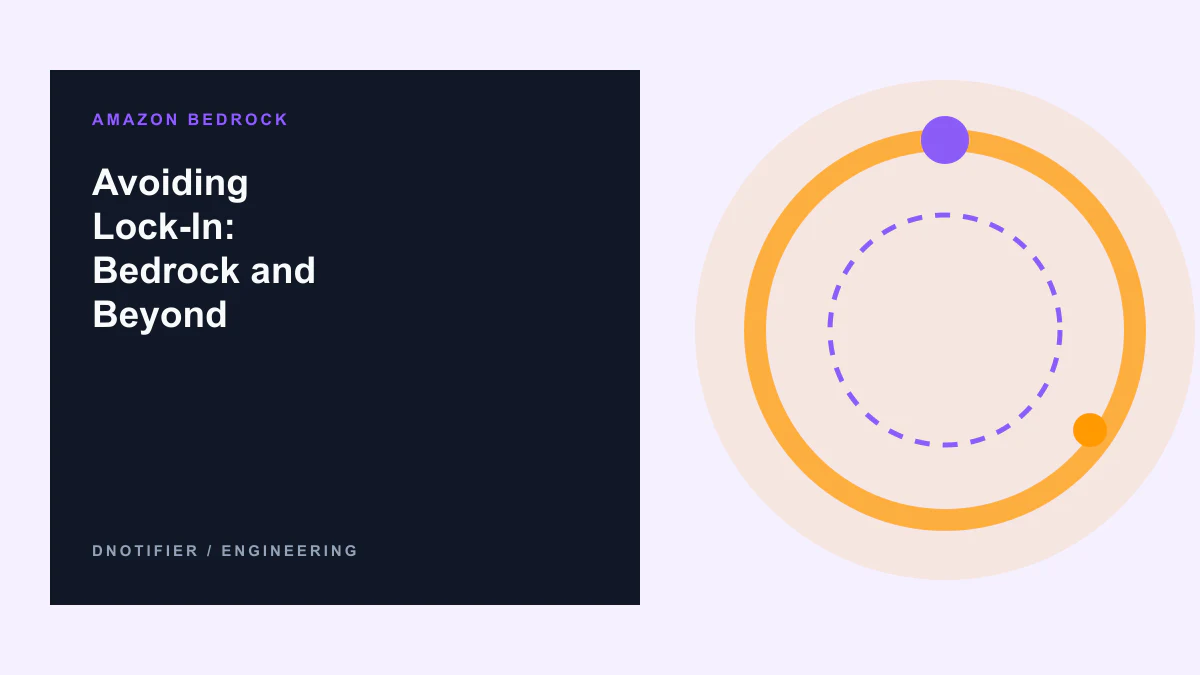 Avoiding Lock-In: Bedrock and Beyond
