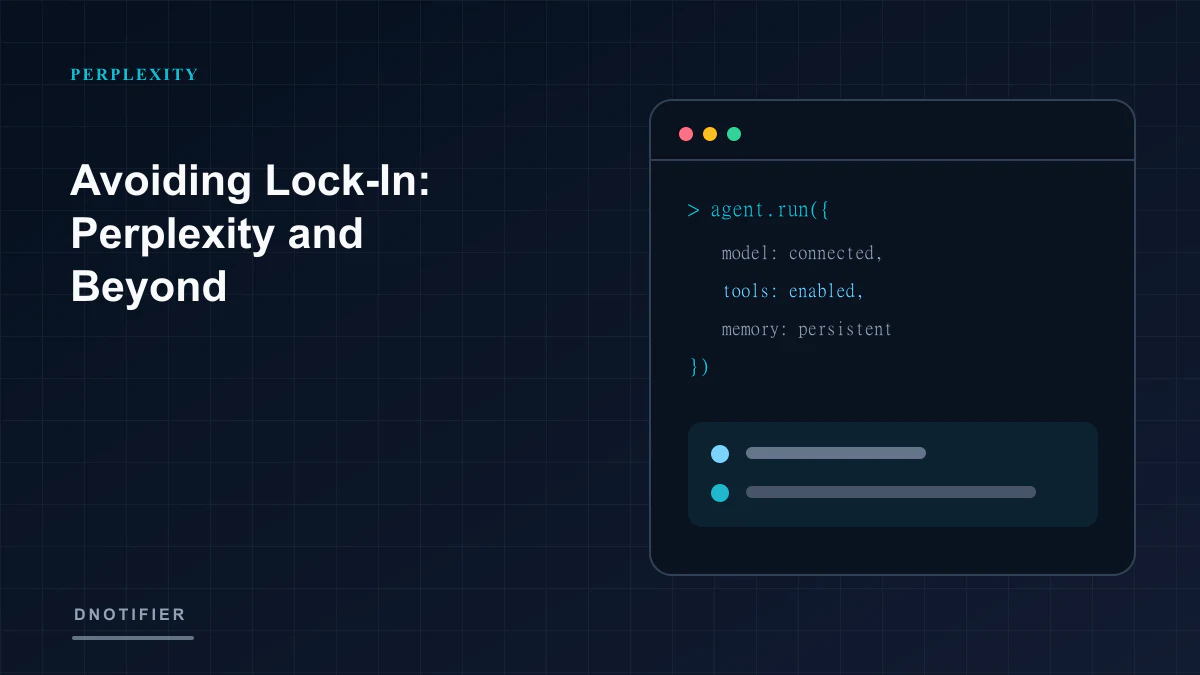 Avoiding Lock-In: Perplexity and Beyond