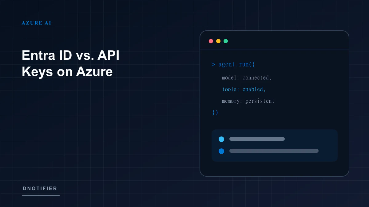 Entra ID vs. API Keys on Azure
