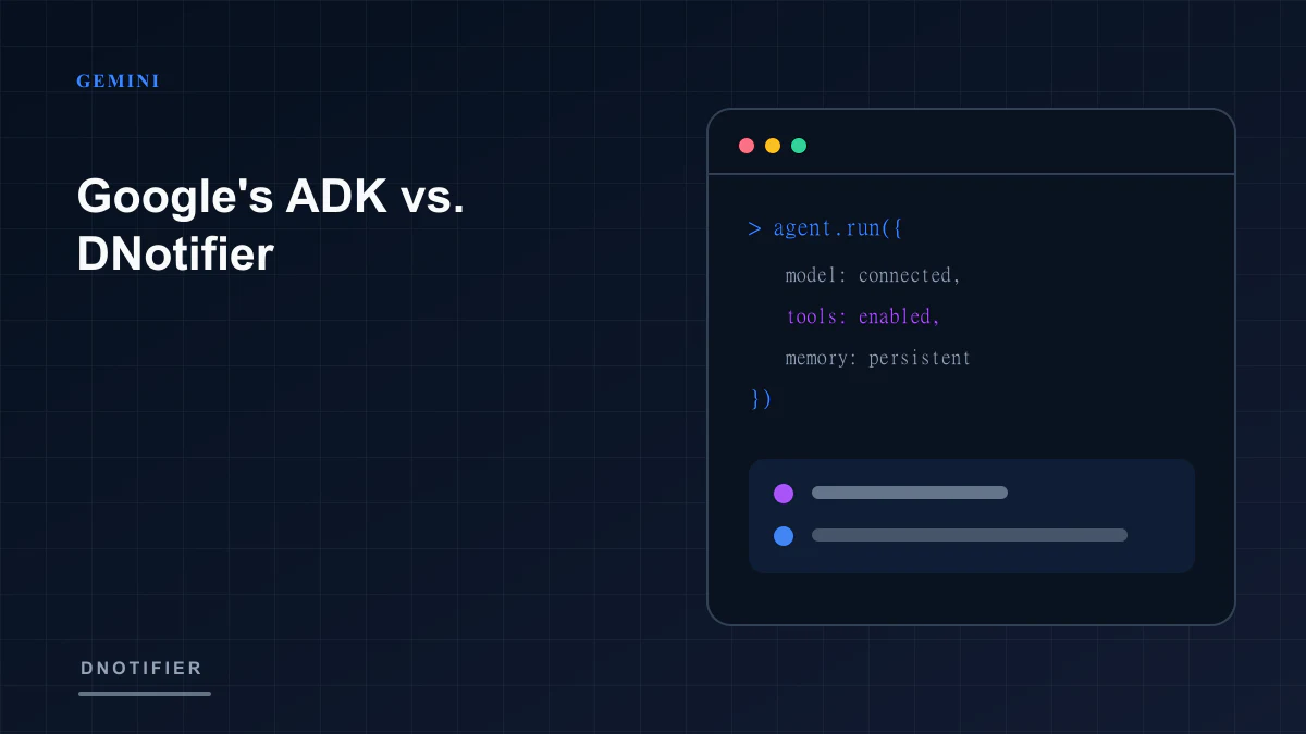 Google's ADK vs. DNotifier