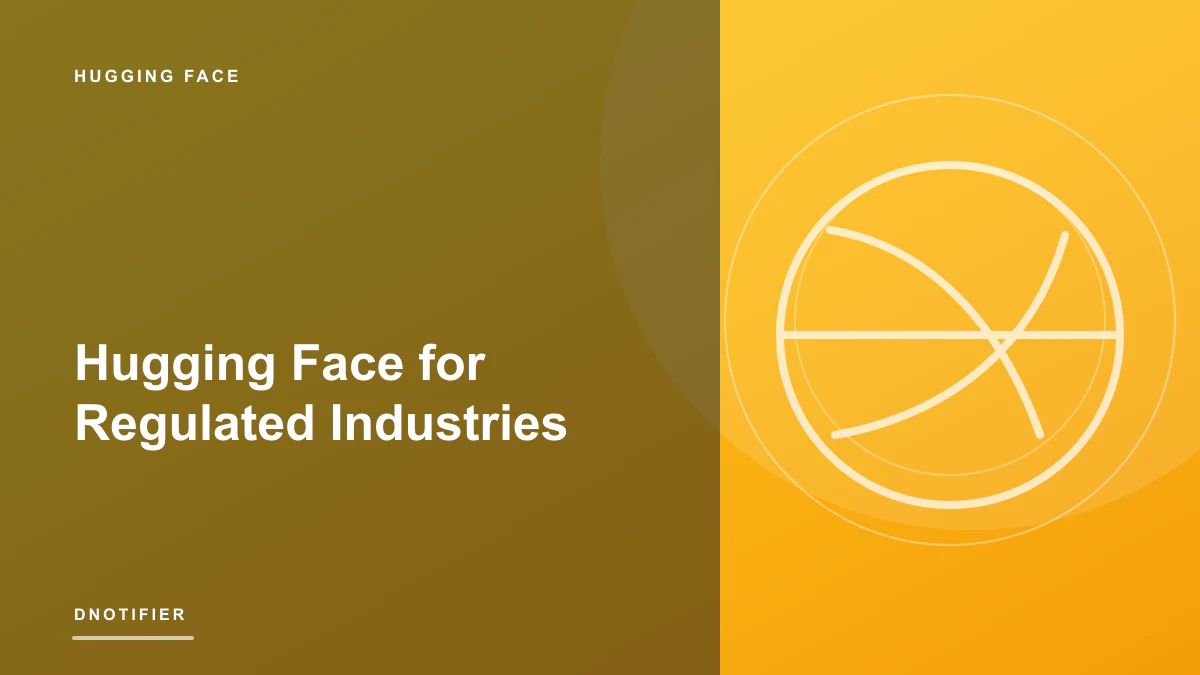 Hugging Face for Regulated Industries