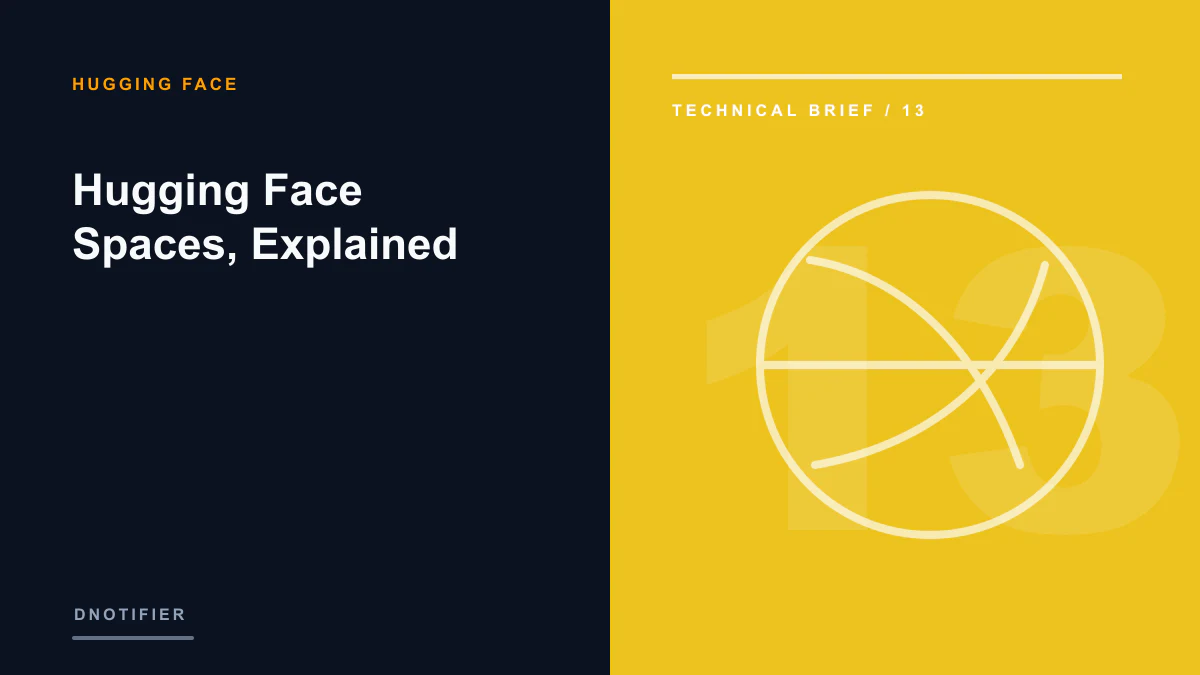 Hugging Face Spaces, Explained