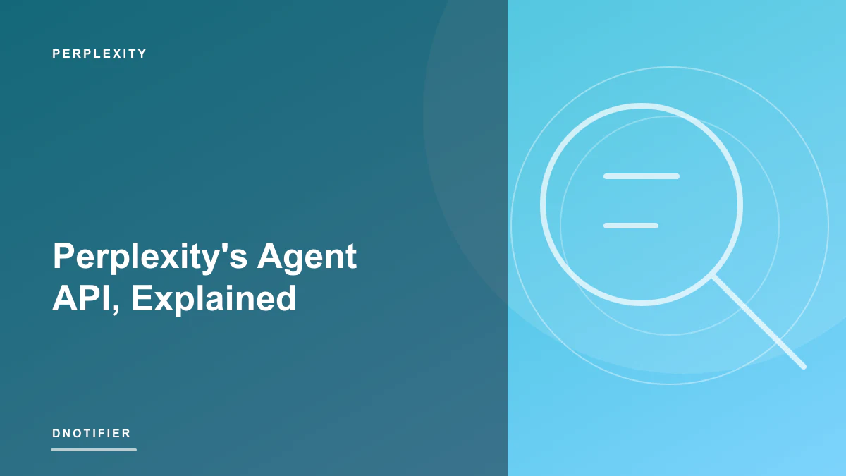 Perplexity's Agent API, Explained